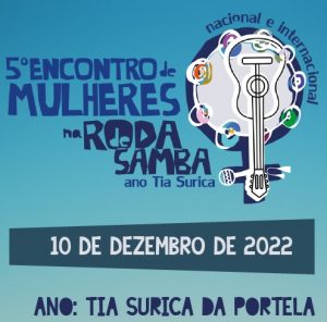 Mulheres na Roda de Samba- Encontro - Portela- Tia Surica
