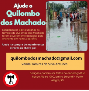 Quilombo dos Machados - pela inundação no RS - enchente
