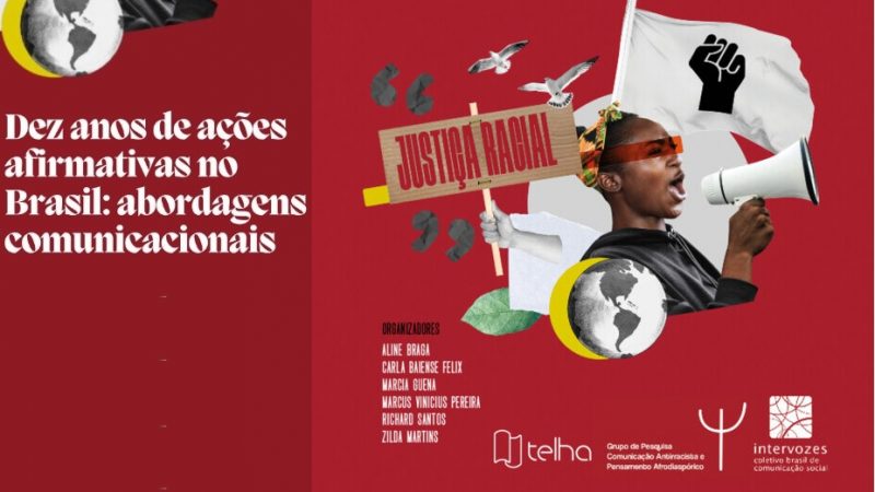 Lançamento de livro sobre dez anos de ações afirmativas no Brasil