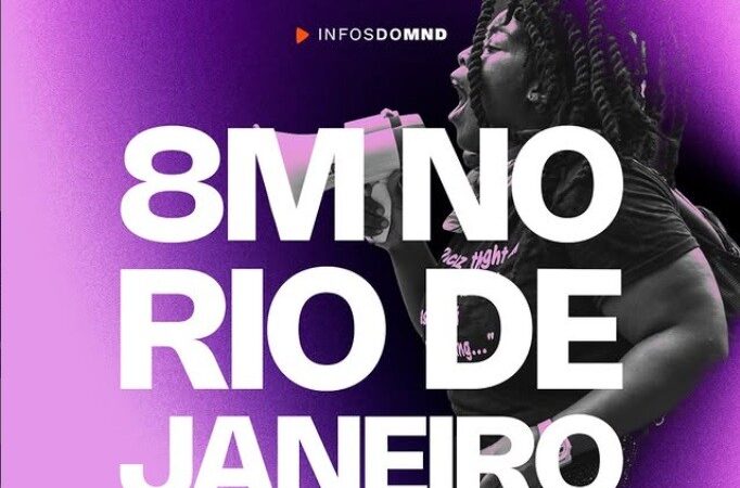 8 de março, Dia Internacional da Mulher, com atos pelo Brasil