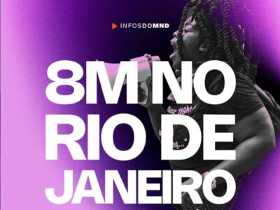 8 de março, Dia Internacional da Mulher, com atos pelo Brasil