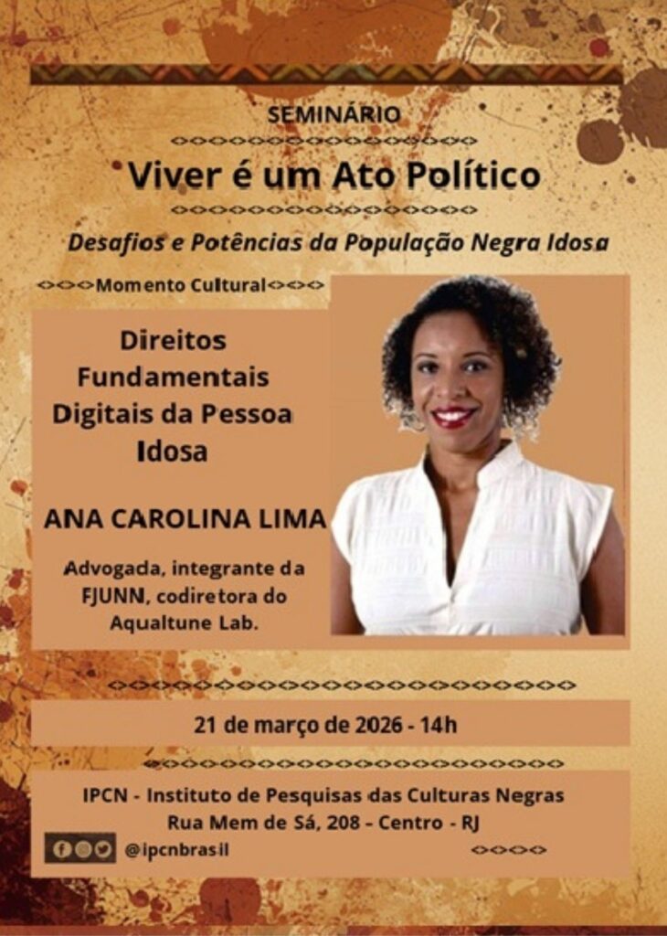 Desafios e potências da população negra idosa - Ana Carolina Lima