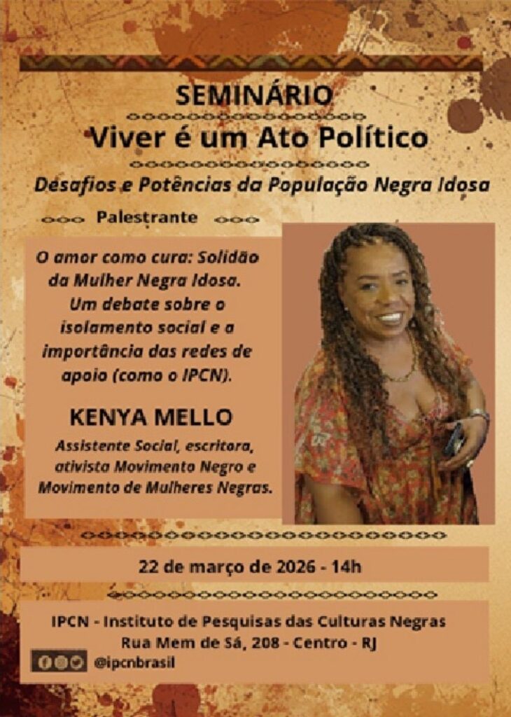 Desafios e potências da população negra idosa - Kenya Mello